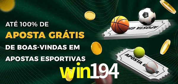 win194 Ate 100% de Aposta Gratis
